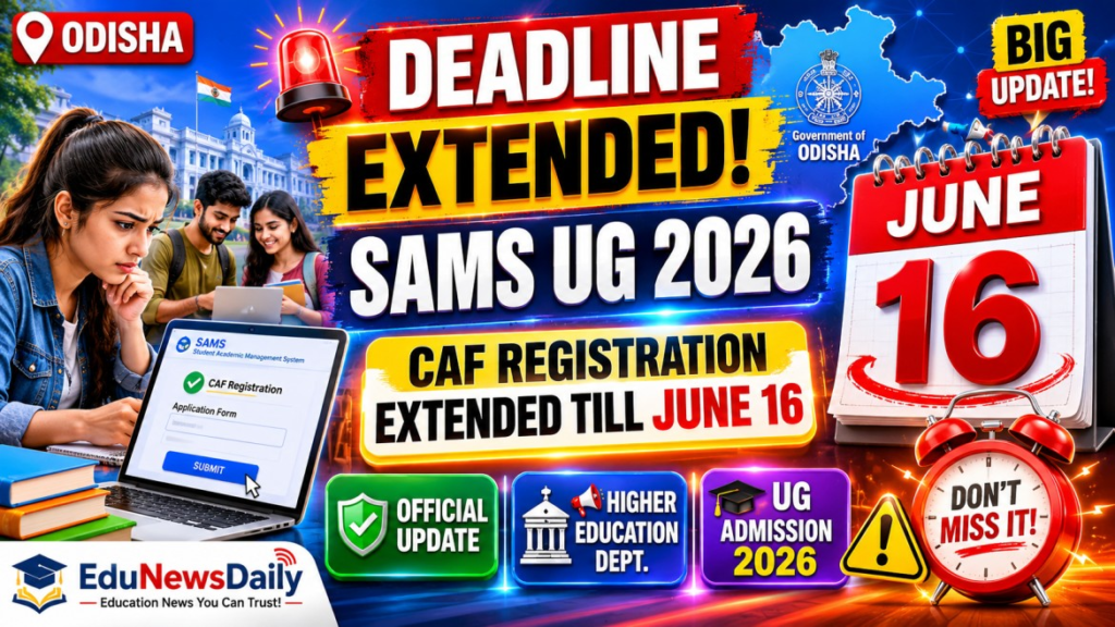 Odisha SAMS UG Admissions 2026