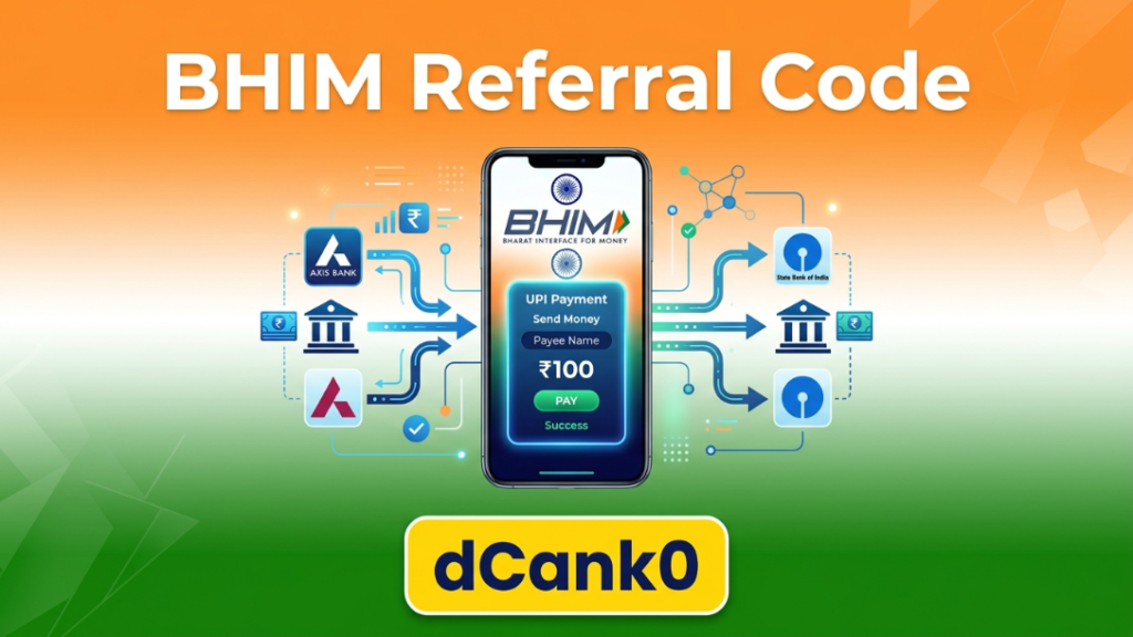 Smartphone screen showing the BHIM app registration page with referral code dCank0 entered.